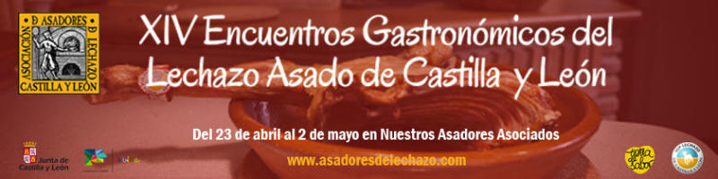 XIV Encuentro Gastronómico del Lechazo Asado de Castilla y León
