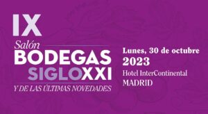 Bodegas del Siglo XXI 2023